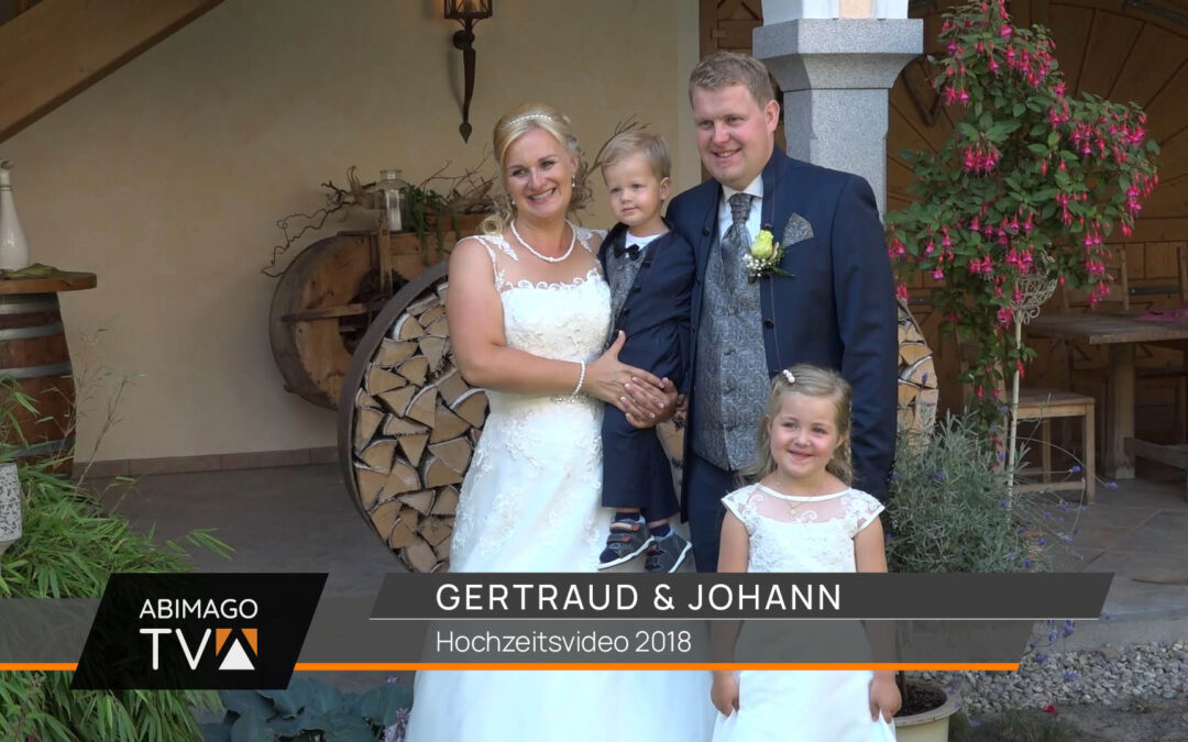 Hochzeitsvideo Gertraud & Johann