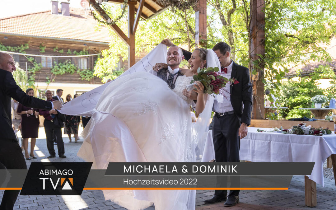 Hochzeitsvideo Michaela & Dominik