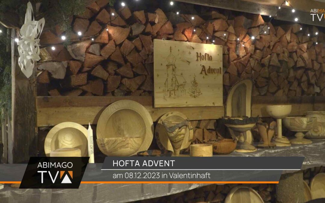 Hofta Advent 2023 Dorfgemeinschaft Valentinhaft