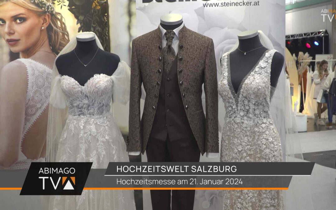 Hochzeitswelt 2024, Messe in Salzburg