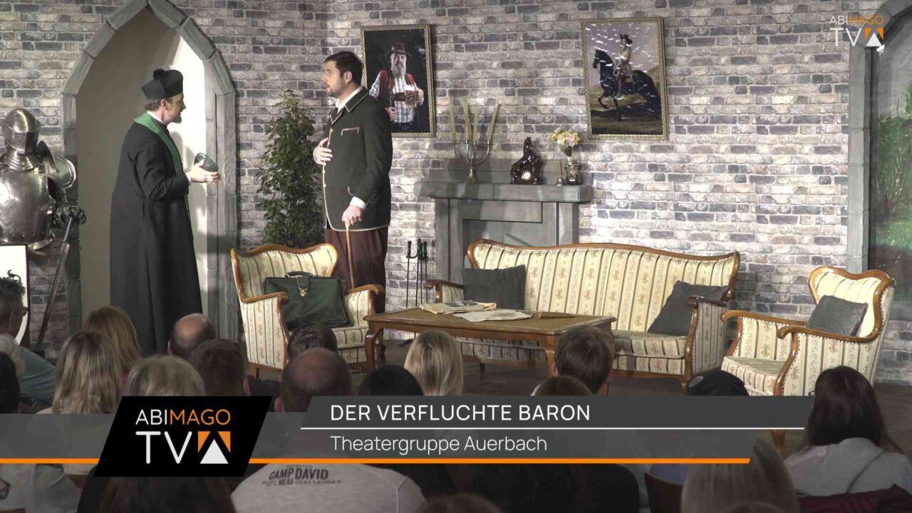 Der verfluchte Baron - Theatergruppe Auerbach