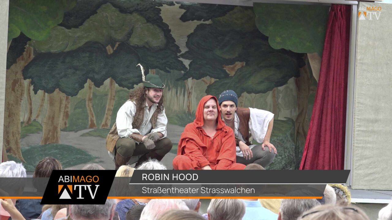 Straßentheater Straßwalchen, Robin Hood
