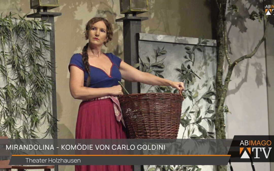 „Mirandolina“ – Theater Holzhausen