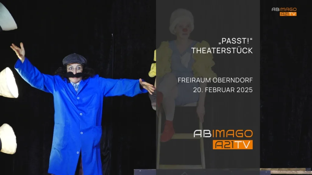 Passt! Theaterstück im Freiraum Oberndorf b. Salzburg
