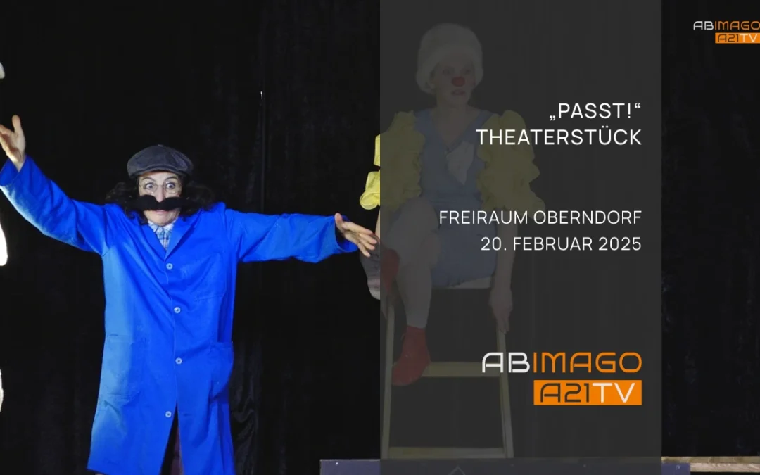 „Passt!“ Theaterstück im Freiraum Oberndorf