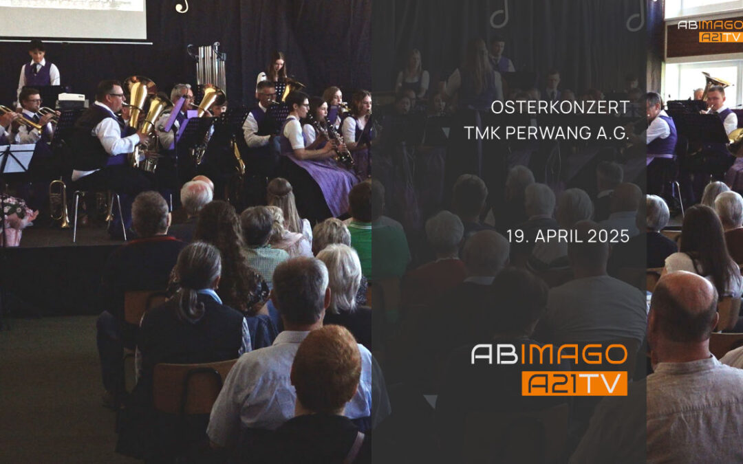 Osterkonzert – TMK Perwang am Grabensee